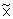x Schlange